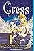 Cress (The Lunar Chronicles...