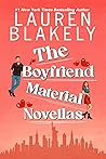 Book cover for The Boyfriend Material Novellas (Boyfriend Material #5)