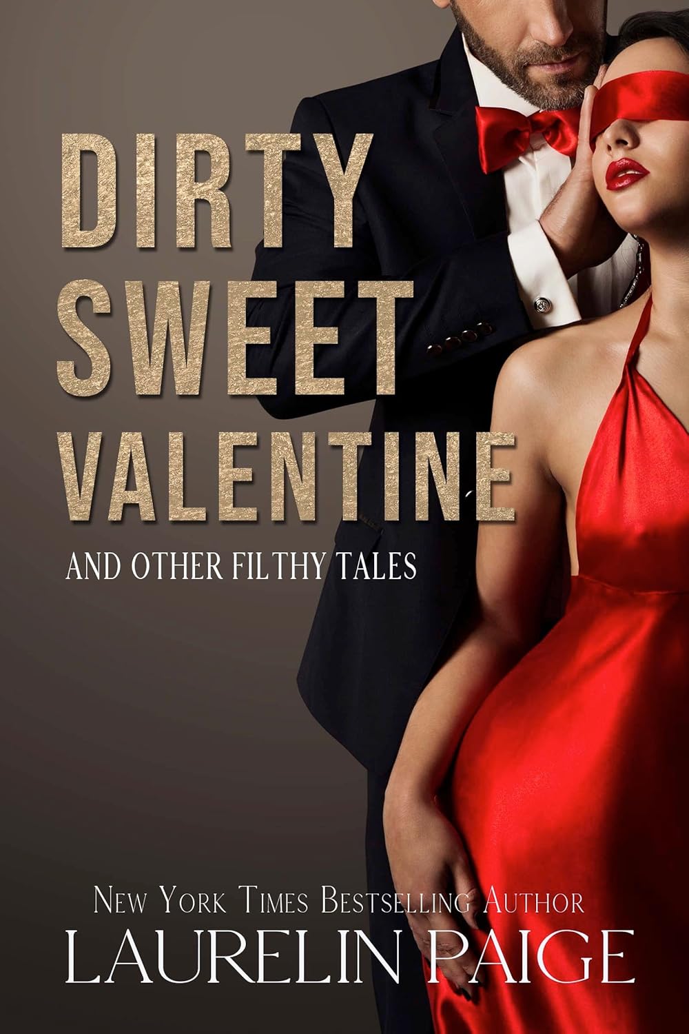 Dirty Sweet Valentine: And Other Filthy Tales of Love (Dirty Universe)