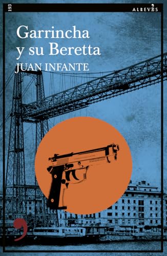 Garrincha y su Beretta (Paperback)