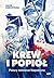 Krew i popiół. Polscy żołnierze Napoleona by Piotr Korczyński