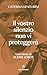 Il vostro silenzio non vi proteggerà: Una storia di AUDRE LORDE (Italian Edition)