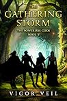 THE GATHERING STORM by Vigor Veil