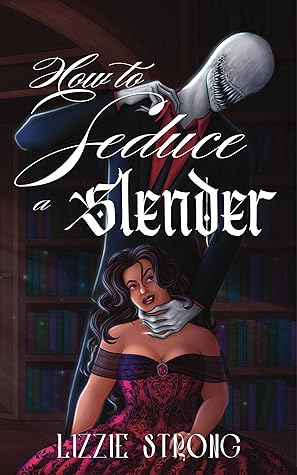 How to Seduce a Slender (Rosemont Manor #2)