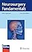 Neurosurgery Fundamentals
