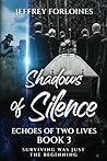 Shadows of Silenc...