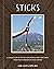 Sticks by Logan Jugler