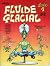 Fluide Glacial 1 (Fluide Gl...