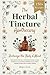 The Herbal Tincture Apothec...