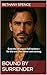 Bound by Surrender: A Small...