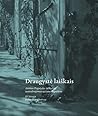 Draugystė laiškai...