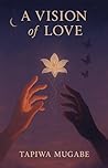 A Vision Of Love