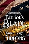 Patriot's Blade by Susan Leigh Furlong