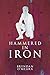 Hammered In Iron by Brendan  O'Meara