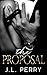 The Proposal by J.L. Perry