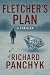 Fletcher's Plan: A Novel