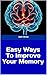 Easy Ways To Improve Your M...