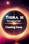 TIGRA III: The Li...