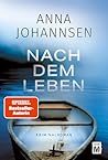 Nach dem Leben (Ein Fall für Hanna Will & Jan de Bruyn 4) (German Edition)