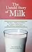 Untold Story of Milk, Revis...