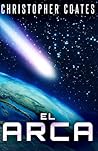 El Arca (Spanish Edition) El Arca (Spanish Edition)