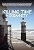Killing Time in Ocean City ...