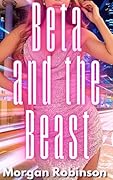 Beta and the Beast