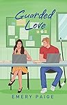 Guarded Love