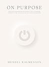 On Purpose: Pract...