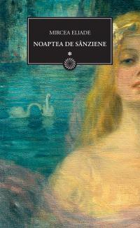 Noaptea de Sânziene (Vol. 1+2)