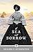 Of Sea and Sorrow: Victoria...