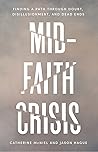 Mid-Faith Crisis:...