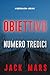Obiettivo numero tredici (Il gioco della spia—Libro #13) (Italian Edition)