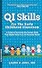QI Skills for the Early Chi...