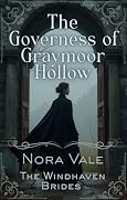 The Governess of Graymoor Hollow