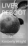 LIVER REBOOT: 30-...