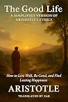 The Good Life: An...