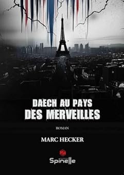 Daech au pays des merveilles