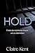 Hold: Finde den stärksten Mann, um zu überleben (German Edition)