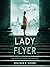 Lady Flyer