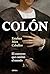 Colón: El converso que cambió el mundo (Serie Mayor) (Spanish Edition)