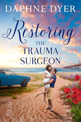 Restoring the Trauma Surgeon (Third Coast Medical Romance, #6)