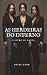 As Herdeiras do Inferno: O Livro de Dante (Portuguese Edition)