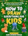 How to Draw Every...