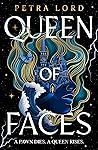 Queen of Faces