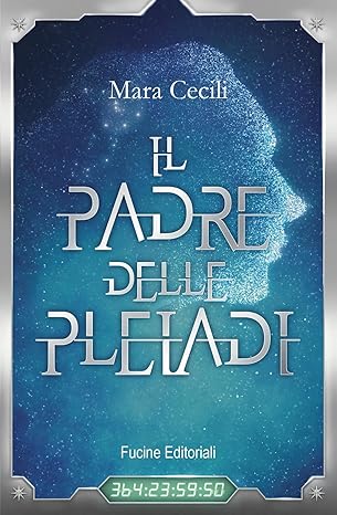 Il padre delle Pleiadi (Paperback)