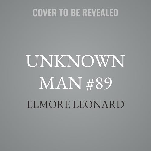 Unknown Man #89: A Novel