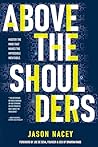 Above the Shoulde...
