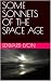 SOME SONNETS OF THE SPACE AGE