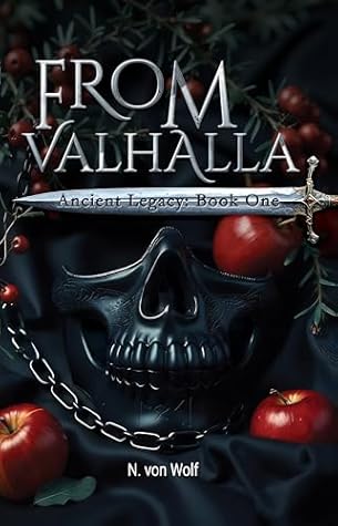 From Valhalla (Ancient Legacy, #1)